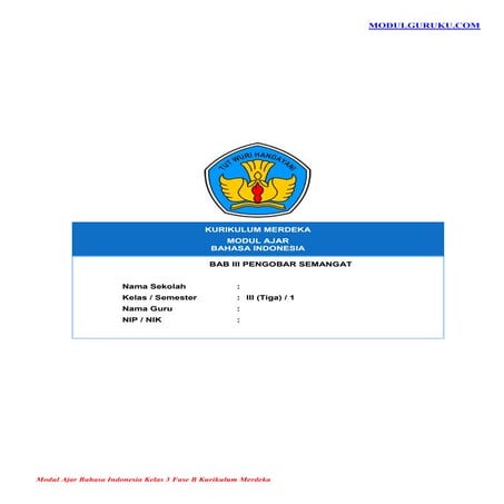 Modul Ajar Bahasa Indonesia Kelas 3 Fase B Kurikulum Merdeka | PDF
