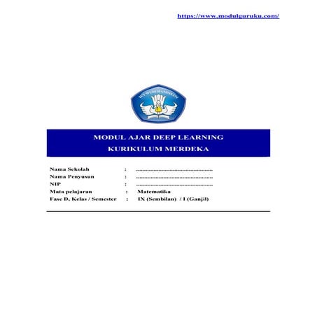 Modul Ajar Deep Learning Matematika Kelas 9 Kurikulum Merdeka [modulguruku.com]