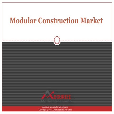 Modular construction market | PPTX | Construction Industry | Industries