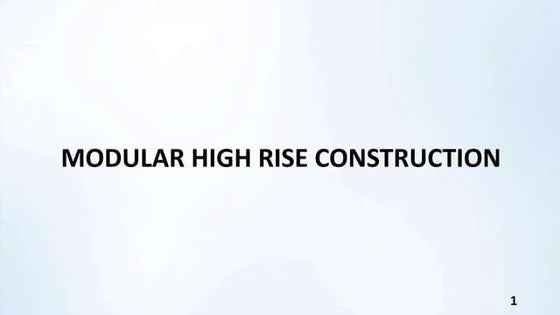 Modular construction ppt | PPTX | Construction Industry | Industries