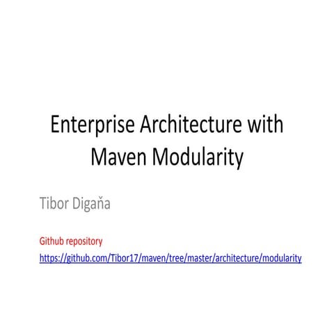 System Architecture using Maven Modularity