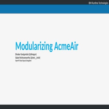 Modularizing AcmeAir: A case study in modularizing a Java App