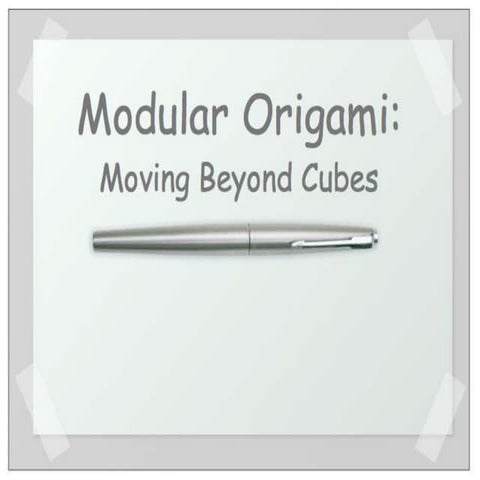 Modular Origami NCTM Presentation