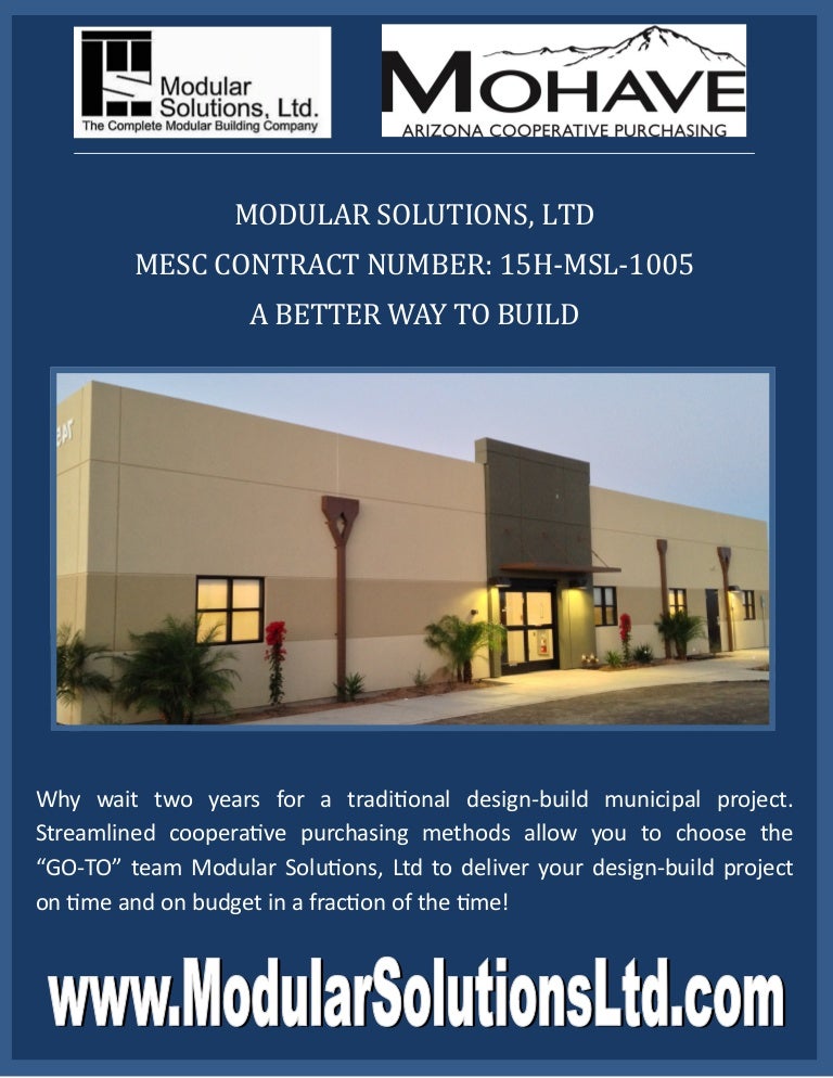 Modular solutions, ltd a better way to build