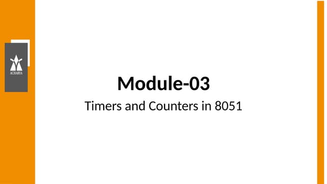Module-03 Timers and serial port communication