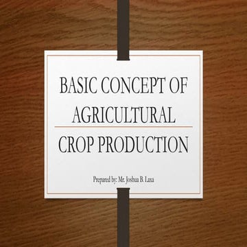 Module-1-BASIC-CONCEPT-OF-AGRICULTURAL-CROP-PRODUCTION (1).pptx