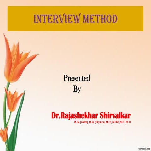 Module 10- educational research-interview method