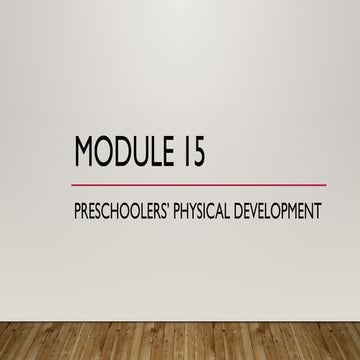 Module-15.pptx preschoolers physical development