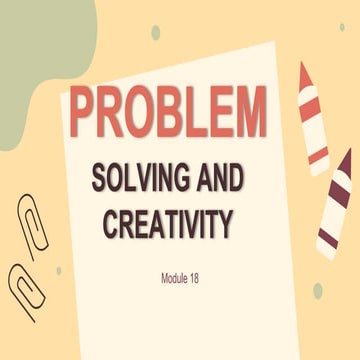 Module-18-Problem-Solving-and-Creativity.pptx