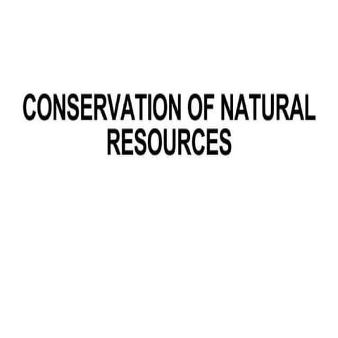 Module-1 CNR IPS(Conservation of natural resources).pptx