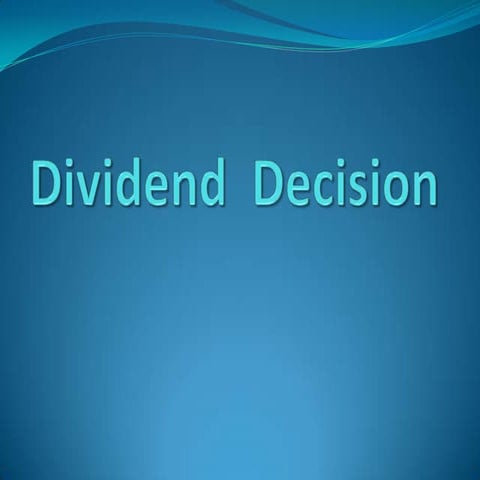 Module 2 dividend decision (1)