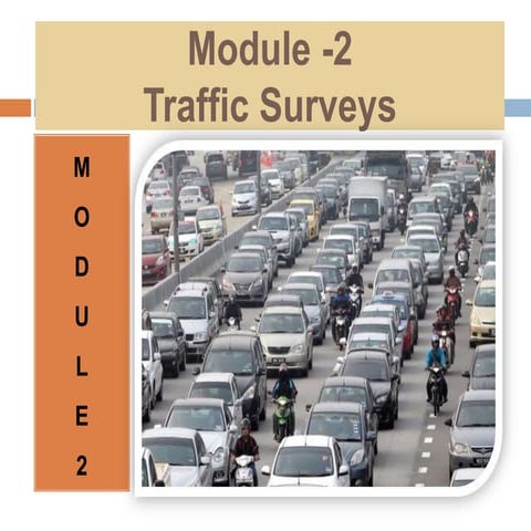 TRAFFIC SURVEYS-  TRANSPORTATION ENGINEERING