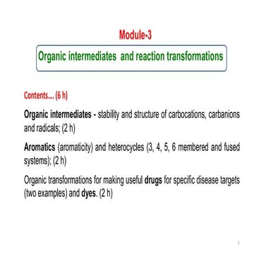 Organic intermediates and reaction transformationsModule-3.pdf