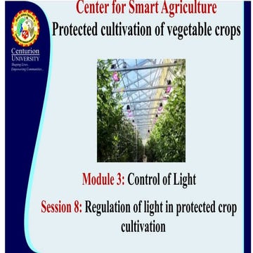 Regulation of light  in protected cultivation