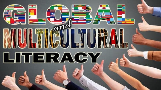 MULTICULTURAL AND GLOBAL LITERACY-1.pptx | Education
