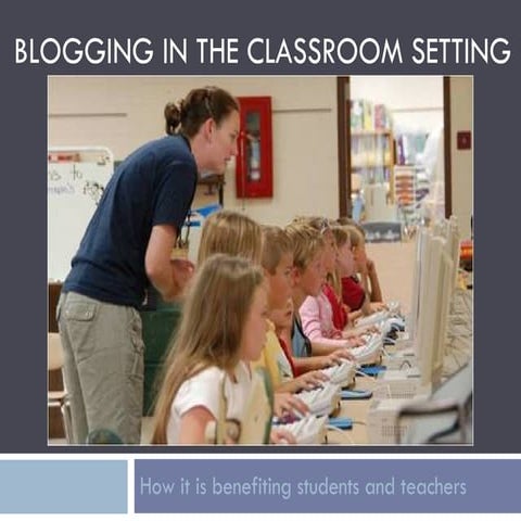 Blogging In The Classroom