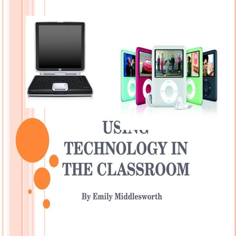 Using Technology in the Classroom