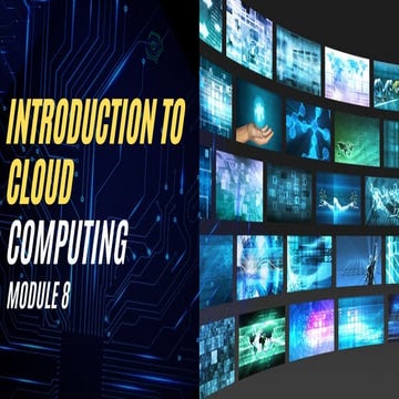 Module-8-Introduction-to-Cloud-Computing (1).pdf
