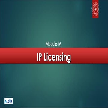 Module-IV IP licensing document nml jamshdpur.ppt