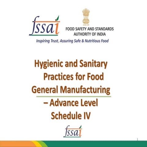 Hygienic and Sanitary Practices for Food General Manufacturing
