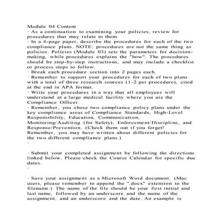 Module 04 Content· As a continuation to examining your policies, r