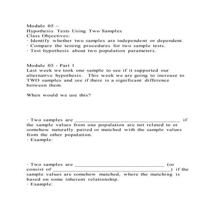 Module 05 – Hypothesis Tests Using Two SamplesClass Objectives