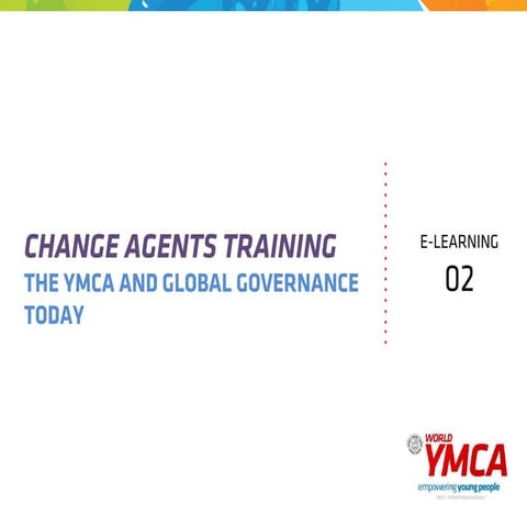 Module 1   02 - ymca today and global governance