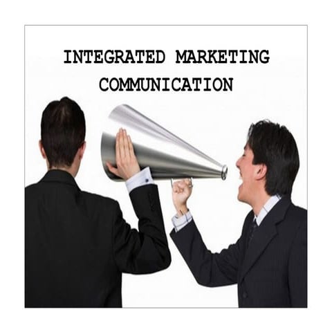Integrated Marketing Communication 1