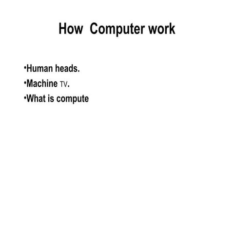 How Computer work | PPT