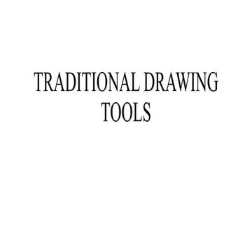 Traditional drawing tools used in Architecture | PPTX