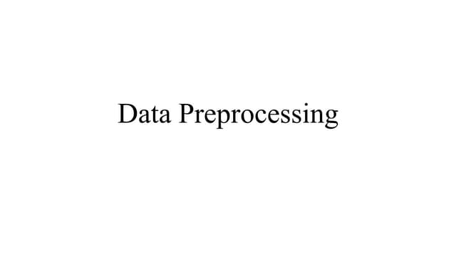 Data science using python, Data Preprocessing