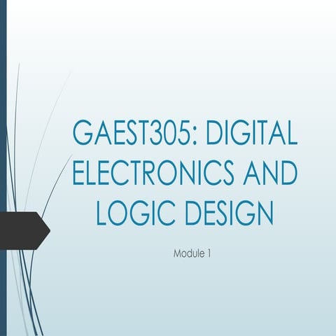 GAEST305 digital electronics and Logic Design | PPTX