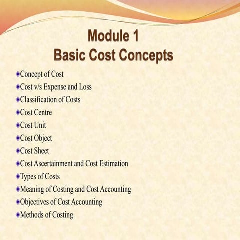 Module 1- Basics of Costing.ppt