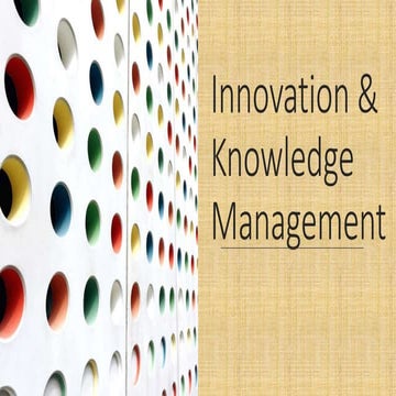 Module 1 Innovation Knowledge Management Pptx