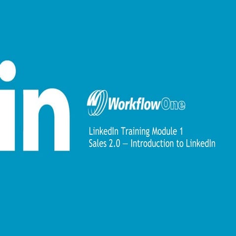 Module 1  Introduction to LinkedIn