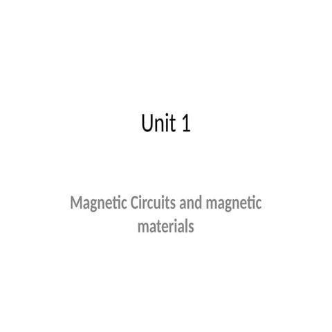 module1-magnetic circuits and materials.pptx