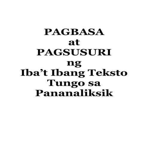 MODULE 1-PAGBASA at pagsusuri tun tungo sa pananaliksik