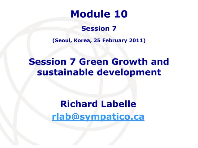 Module 10 - Session 7 green growth ...