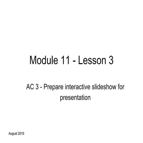 Learning Outcome 3 presentation software 