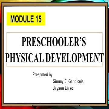 MODULE 15 Child and Adolescent Principle REPORT.pptx