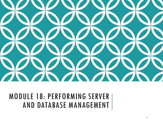 SYMANTEC ENDPOINT PROTECTION Performing Server and Database Management