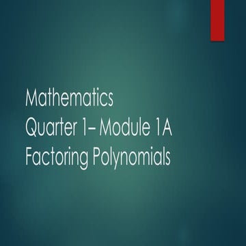 FACTORIING POLYNOMIALS FOR GRADE EIGHT STUDENTS