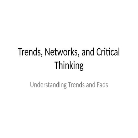 MODULE1B.pptx TRENDS NETWORK AND CRITICAL THINKING