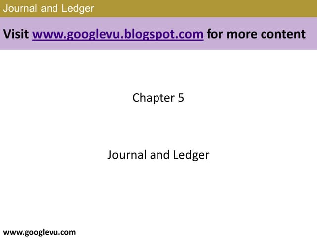 Journal and Ledger 