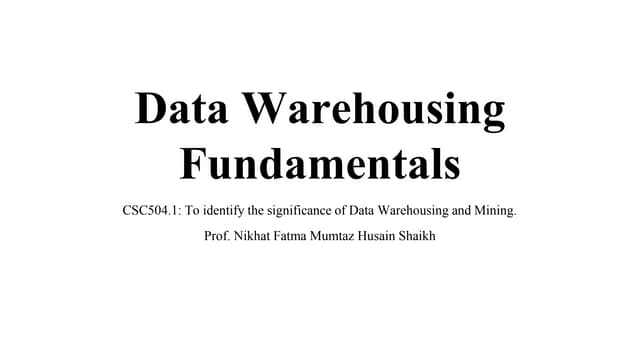 Module 1_Data Warehousing Fundamentals.pptx