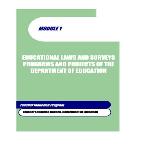 Module 1 educational laws and surveys programs and projects of the dep ed