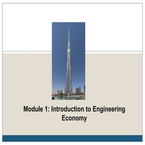 Module 1_Introduction to Engineering Economy | PDF