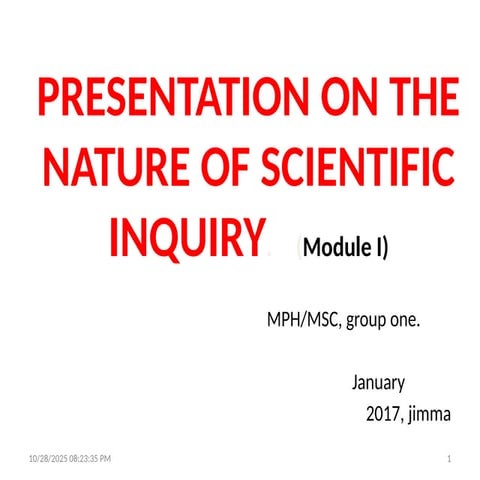Module 1 presentation SCIENTIFIC Inquiry