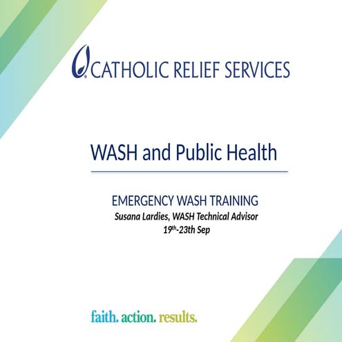 WASH General Concepts All people have safe and