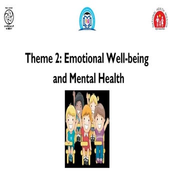 Module 2- Emotional Wellbeing and Mental Health.pptx